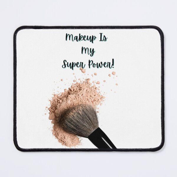 Item preview, Makeup Is My Super Power designed and sold by MetalheadMinis.