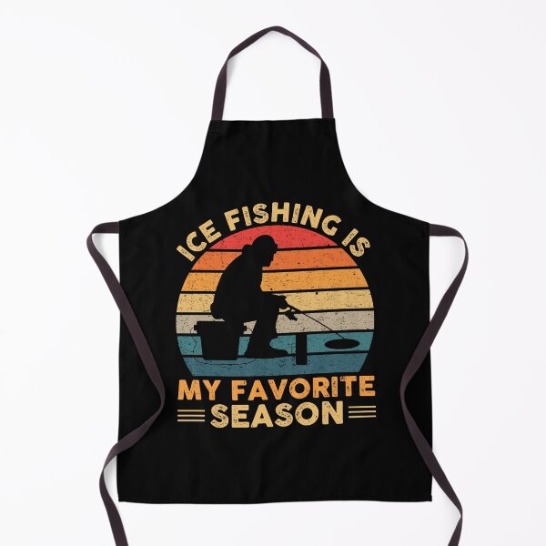 Item preview, Ice Fishing Is My Favorite Season designed and sold by finchestee.