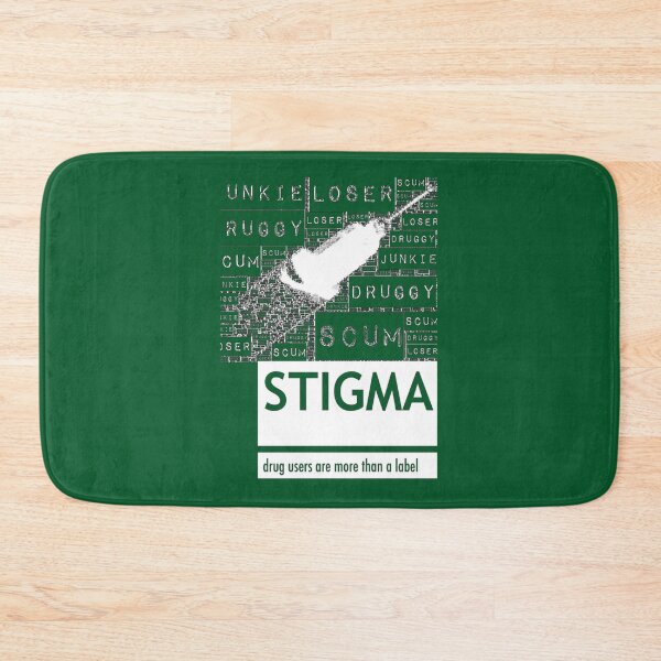Item preview, Stigma - Drug users are more than a label    designed and sold by MagicByA.