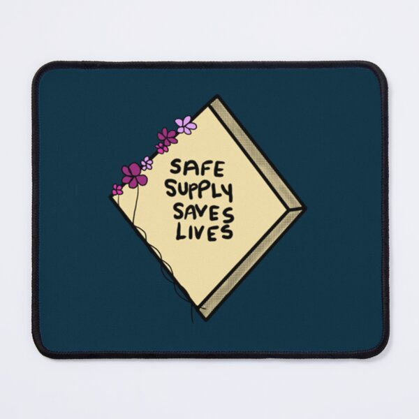 Item preview, Safe Supply Saves Lives- Harm Reduction       designed and sold by MagicByA.
