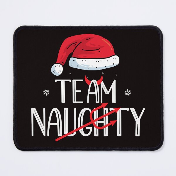 Item preview, Team Naughty, Santa's Naughty List, Funny Naughty Christmas designed and sold by desireedickens.