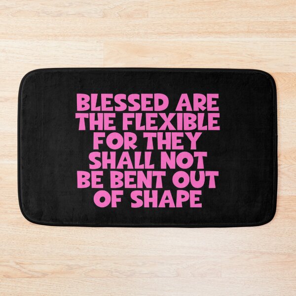Item preview, Blessed Are The Flexible For They Shall Not Be Bent Out Of Shape - Yoga designed and sold by JourneyCreative.