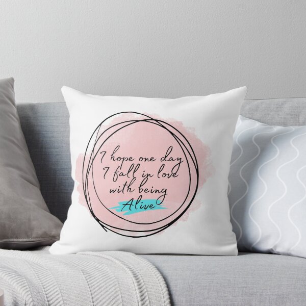 Item preview, I hope one day I fall in love with being alive  designed and sold by Chattingwithyou.