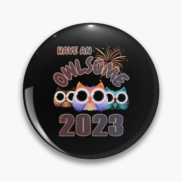 Item preview, Have An Owlsome 2023 designed and sold by my-green-gecko.