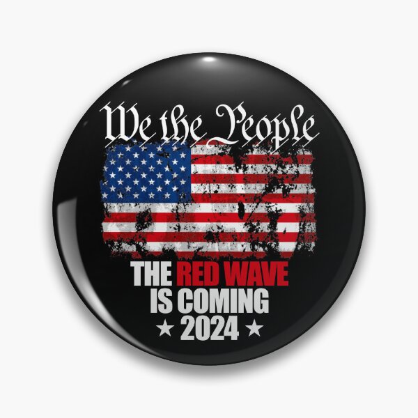 Item preview, We The People The Red Wave Is Coming 2024 Republican Gear designed and sold by DynamicDesign.