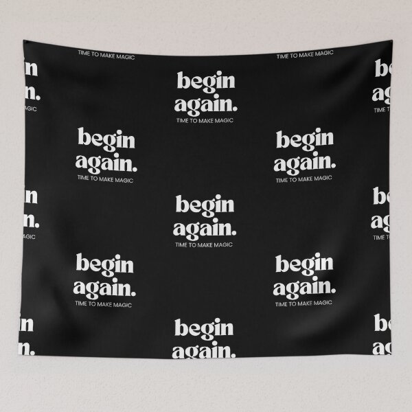 Item preview, Motivation Quotes: begin again - Time to Make Magic designed and sold by Zirrko.