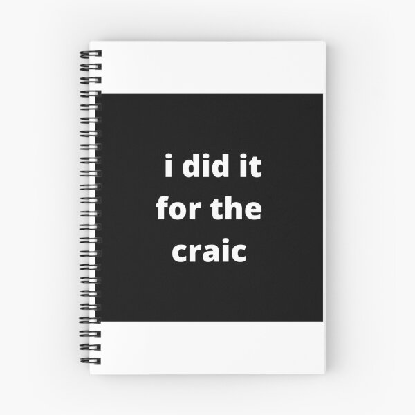Item preview, I did it for the craic (I did it for the fun/sport of doing it) - Black designed and sold by fishpressink.