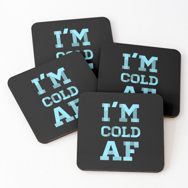 Item preview, I'm Cold AF : Winter Hate Quote designed and sold by EnzoVectorism.