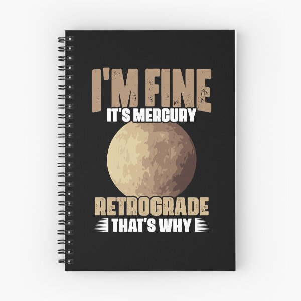 Item preview, I'm Fine Funny Mercury Retrograde For Astrology Astrologer designed and sold by Nessshirts.