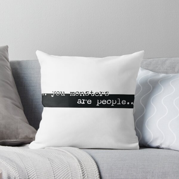 Item preview, You Monsters are People designed and sold by ThePettyLeftist.