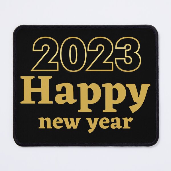 Item preview, HAPPY NEW YEAR - 2023 - WELCOME 2023 - NEW YEAR 2023 designed and sold by WBP Mart.