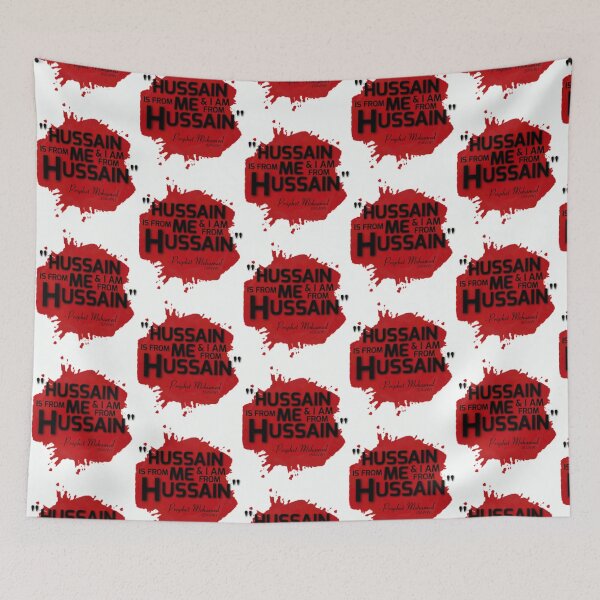 Item preview, Hussain is from Me _amp_ I am from Hussain - Prophet Mohamed   designed and sold by Lowacalliop.