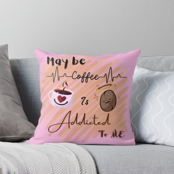 Item preview, Coffee break - may be coffee is addicted to me | coffee design | for coffee lovers |  designed and sold by Arteartz.