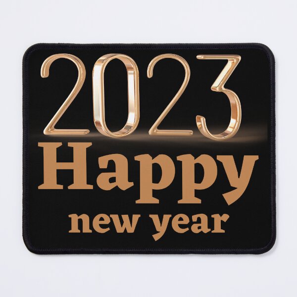 Item preview, 2023 HAPPY NEW YEAR - WELCOME 2023 - NEW YEAR 2023 designed and sold by WBP Mart.