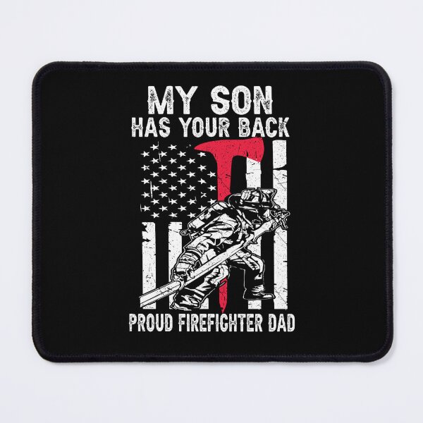 Item preview, Firefighter Son Fireman Proud Dad Design For Firefighter Papa designed and sold by MichalwSatterf.