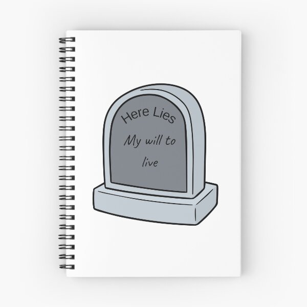 Item preview, Here Lies my will to live designed and sold by Iliketodoart.
