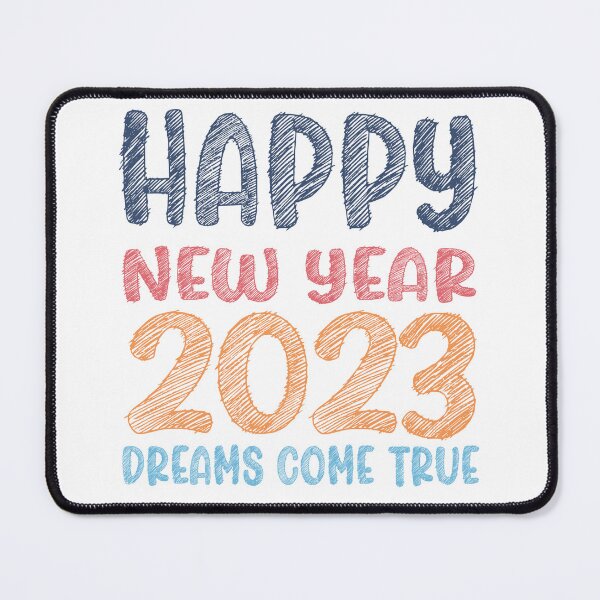 Item preview, Happy new year 2023 dreams come true designed and sold by PRINTPIC.