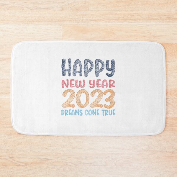 Item preview, Happy new year 2023 dreams come true designed and sold by PRINTPIC.