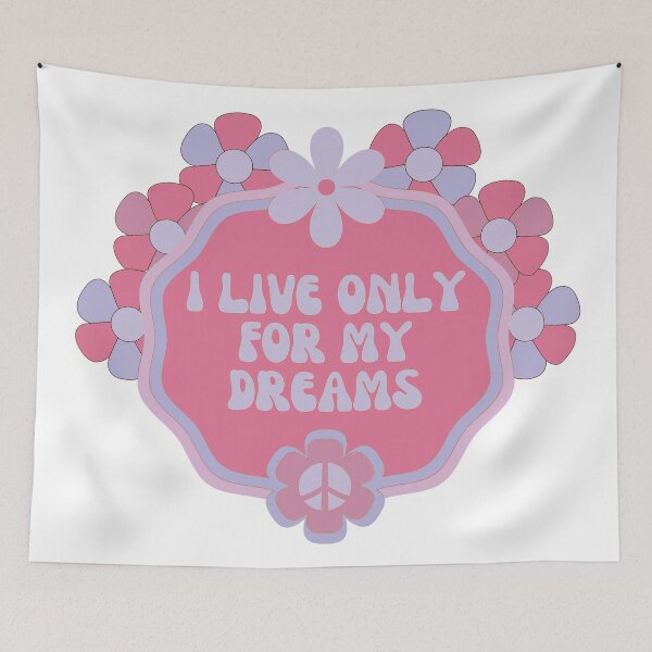 Item preview, I live only for my dreams- Cove designed and sold by studioarchive.