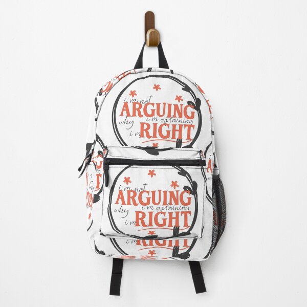 Item preview, I'm Not Arguing With You Im Explaining Why Im Right designed and sold by AshzShop.