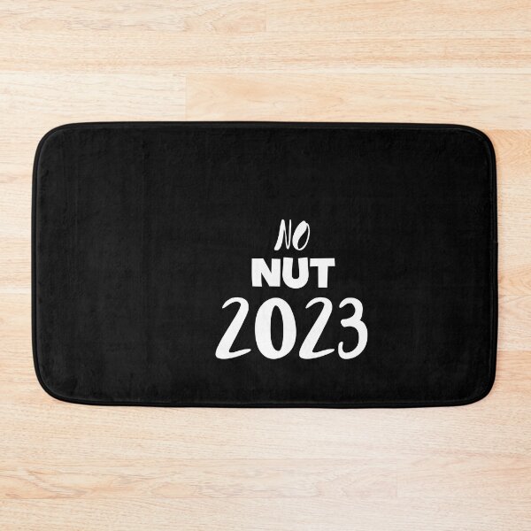 Item preview, No Nut 2023 designed and sold by buhnka.