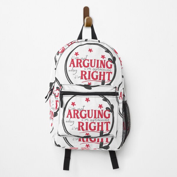 Item preview, I'm Not Arguing With You Im Explaining Why Im Right designed and sold by AshzShop.