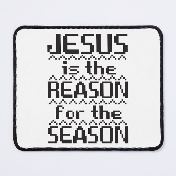 Item preview, Jesus Is The Reason For The Season designed and sold by plushism.