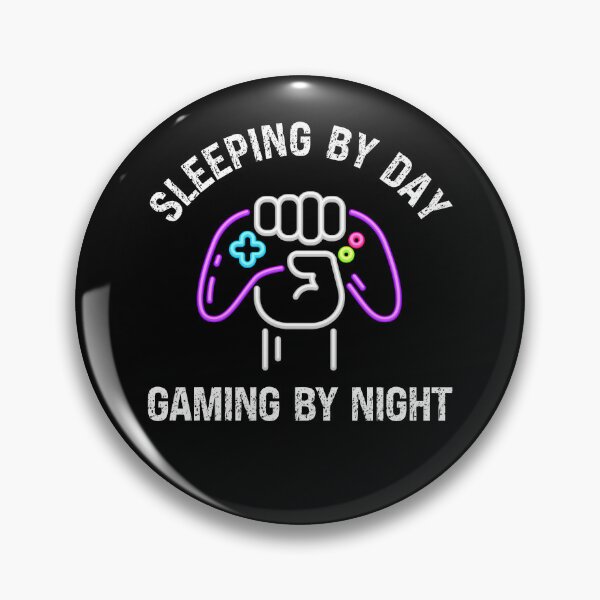Item preview, SLEEPING BY DAY GAMING BY NIGHT designed and sold by KatisDesign.