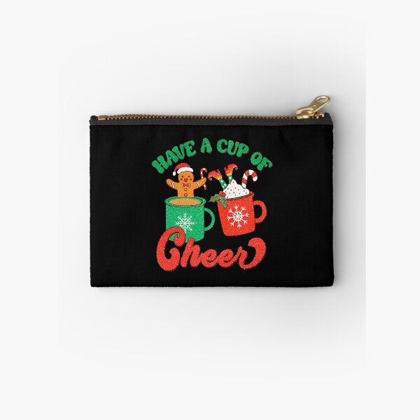 Item preview, Have a cup of cheer designed and sold by RIXXI HEY CO..