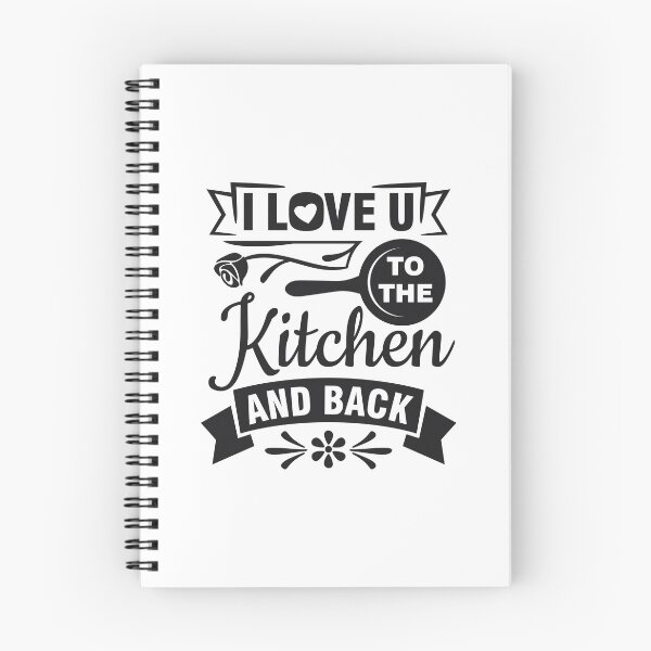 Item preview, Kitchen Lover Quotes :Cooking love I love you to the kitchen and back  designed and sold by sweary12.