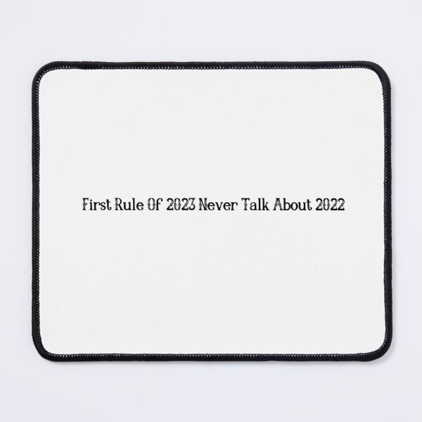 Item preview, 2022 christmas party funny winter, first rule of 2023 never talk about 2022 designed and sold by Shifa19.