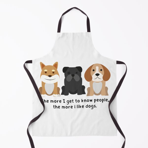 Item preview, The more i get to know people, the more i like dogs. - Version 2 designed and sold by AR-Daydreams.