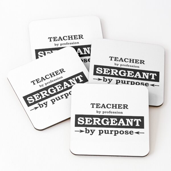 Item preview, Teacher by Profession - Sergeant by Purpose designed and sold by TrulyRested.