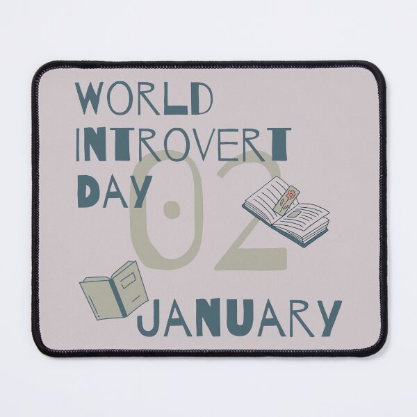 Item preview, January 2nd World Introvert Day designed and sold by CarlottaLai.