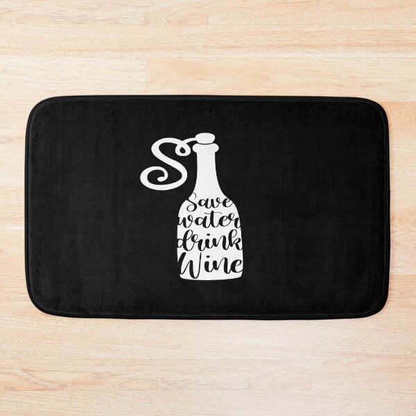 Item preview, Save water drink wine designed and sold by phassystore.