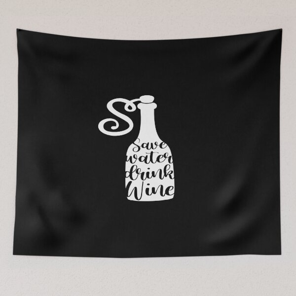 Item preview, Save water drink wine designed and sold by phassystore.