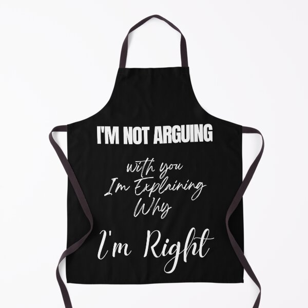 Item preview, i'm not arguing with you i'm explaining why i'm right designed and sold by Simo0455.