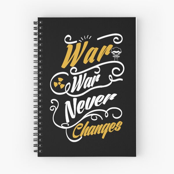 Item preview, War Never Changes -  designed and sold by NERDDZ.