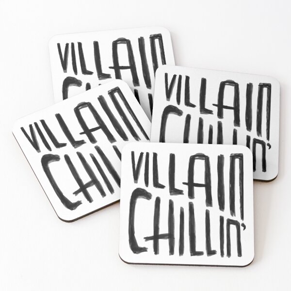 Item preview, Villain Chillin, Funny Villain Quote designed and sold by badlydrawnbabe.