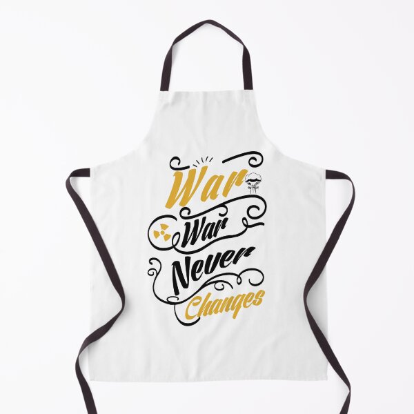 Item preview, War Never Changes - designed and sold by NERDDZ.