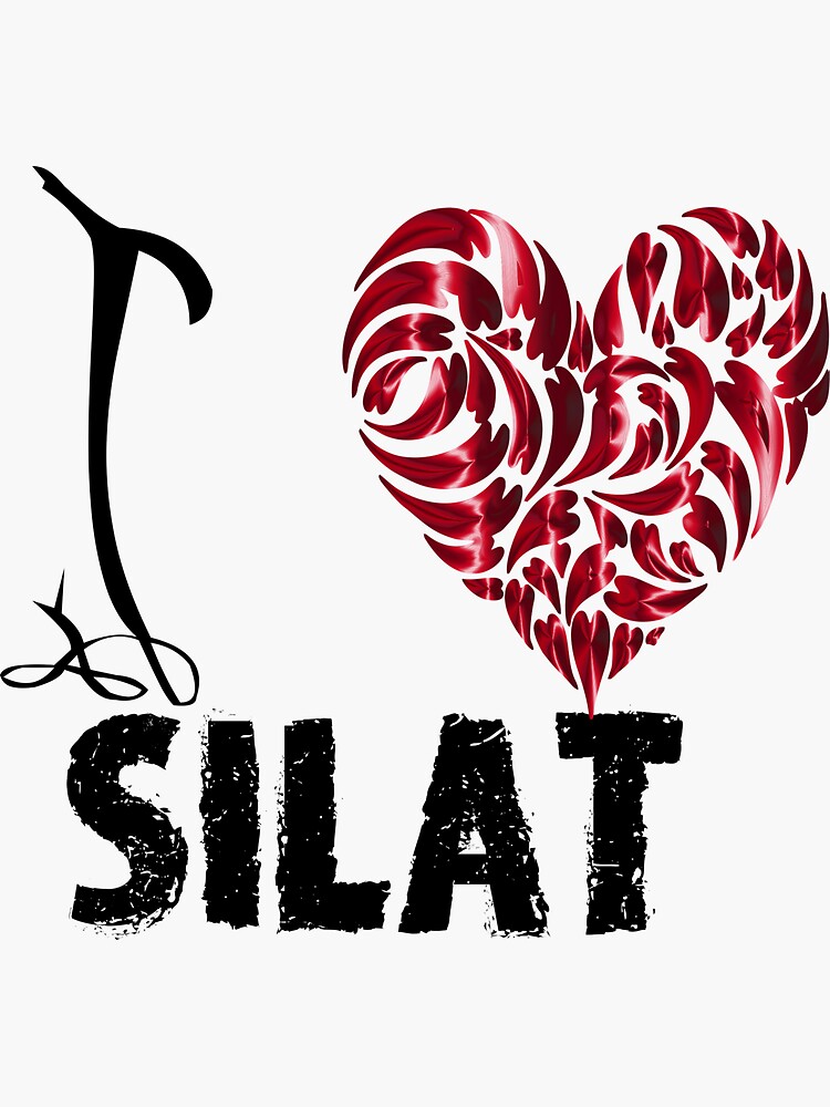 Silat T Shirt Design I Love Silat Sticker For Sale By Martialartsnerd