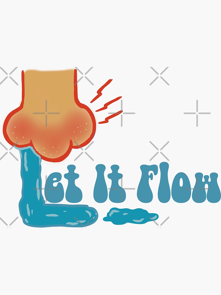 Let It Flow Sticker For Sale By Riyanrizqi Redbubble