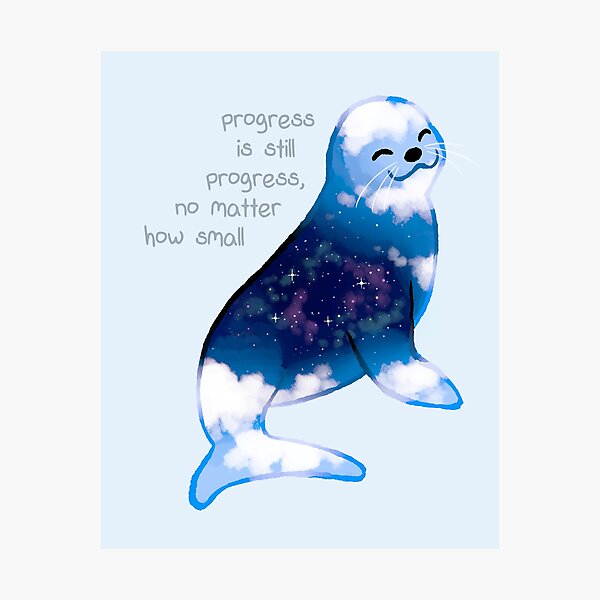 Item preview, "Progress is Still Progress" Galaxy Seal designed and sold by thelatestkate.
