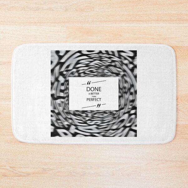 Item preview, Done is better than perfect designed and sold by Crafty-Deeja.