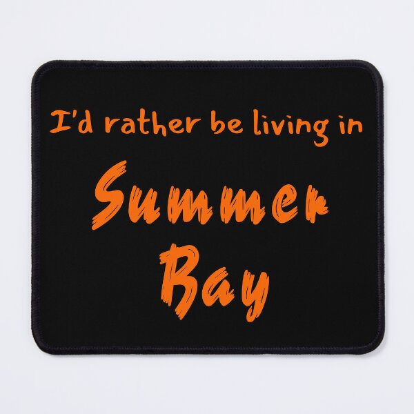 Item preview, I'd rather be living in Summer Bay designed and sold by WonkeyCreations.