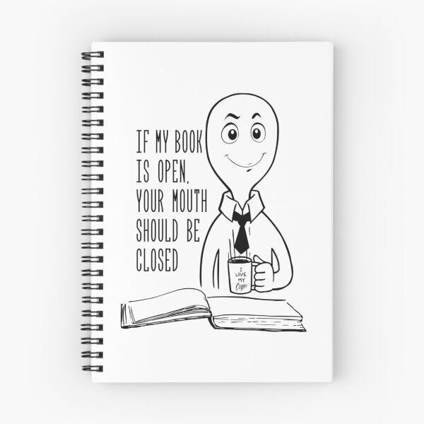 Item preview, If My Book Is Open Your Mouth Should Be Close National Library Week Quote    designed and sold by SantogadeElenas.
