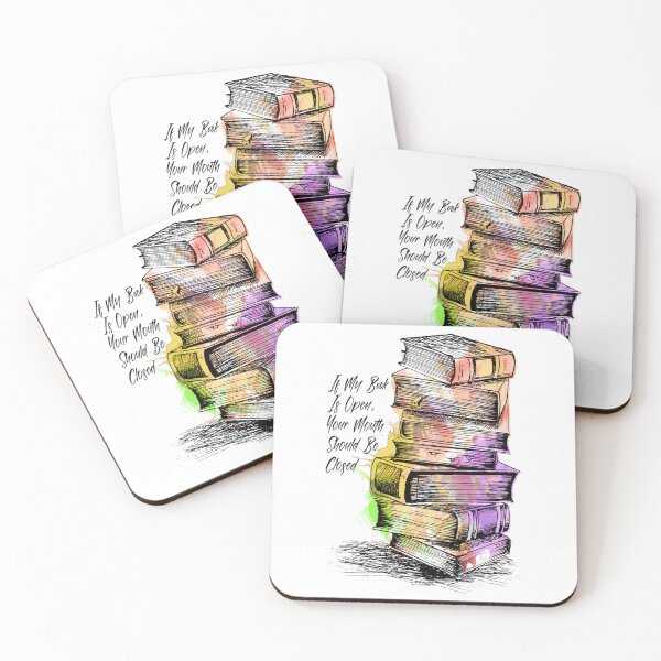 Item preview, If My Book Is Open Your Mouth Should Be Close National Library Week Quote designed and sold by SantogadeElenas.