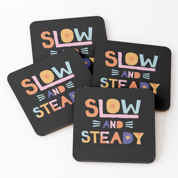 Item preview, SLOW AND STEADY designed and sold by Kaizen-Shop.