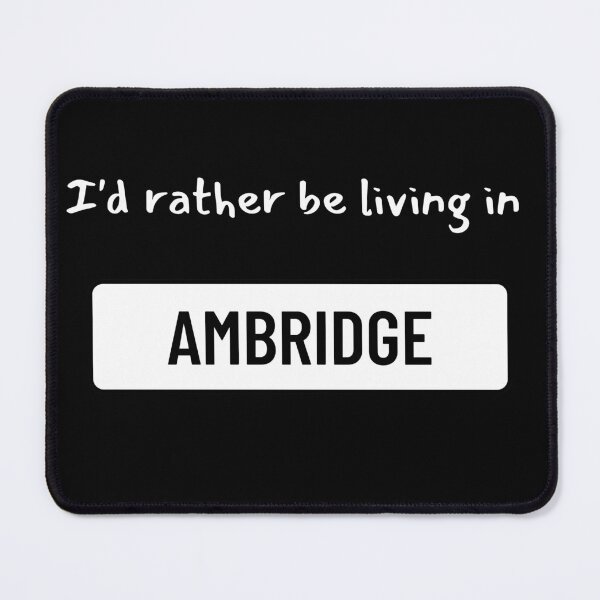 Item preview, I'd rather be living in Ambridge designed and sold by WonkeyCreations.