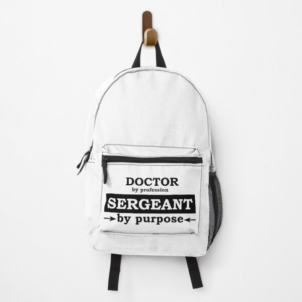Item preview, Doctor by Profession - Sergeant by Purpose designed and sold by TrulyRested.